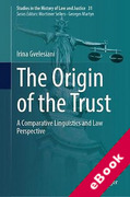 Cover of The Origin of the Trust: A Comparative Linguistics and Law Perspective (eBook)