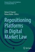 Cover of Repositioning Platforms in Digital Market Law