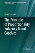 Cover of The Principle of Proportionality, Solvency II and Captives