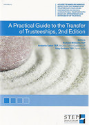 Cover of STEP: A Practical Guide to the Transfer of Trusteeships