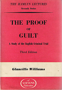 Cover of The Hamlyn Lectures: The Proof of Guilt: A Study of the English Criminal Trial