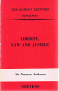 Cover of The Hamlyn Lectures: Liberty, Law and Justice