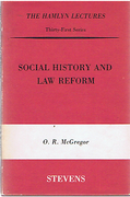 Cover of The Hamlyn Lectures: Social History and Law Reform