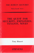 Cover of The Hamlyn Lectures: The Quest for Security: Employees, Tenants, Wives