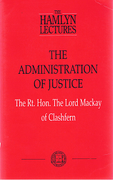 Cover of The Hamlyn Lectures 1993: The Administration of Justice