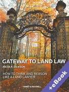 Cover of Gateway to Land Law: How to Think and Reason Like a Land Lawyer (Book &#38; eBook Pack)