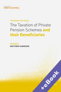 Cover of The Taxation of Private Pension Schemes and their Beneficiaries (Book &#38; eBook Pack)