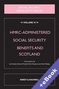 Cover of Social Security Legislation 2023/24 Volume IV: HMRC-Administered Social Security Benefits and Scotland (Book &#38; eBook Pack)