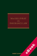 Cover of MacGillivray on Insurance Law: Relating to all Risks Other than Marine 15th ed with 2nd Supplement (eBook)