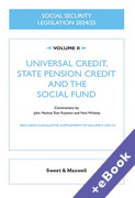 Cover of Social Security Legislation 2024/25 Volume II: Universal Credit, State Pension Credit and the Social Fund (Book &#38; eBook Pack)