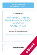 Cover of Social Security Legislation 2024/25 Volume II: Universal Credit, State Pension Credit and the Social Fund (eBook)