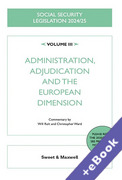 Cover of Social Security Legislation 2024/25 Volume III: Administration, Adjudication and the European Dimension (Book &#38; eBook Pack)