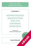 Cover of Social Security Legislation 2024/25 Volume III: Administration, Adjudication and the European Dimension (eBook)