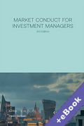 Cover of Market Conduct for Investment Managers: A Practical Guide (Book &#38; eBook Pack)