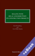 Cover of Dealing with Delay and Disruption on Construction Projects (Book &#38; eBook Pack)