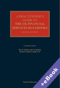 Cover of A Practitioner's Guide to the UK Financial Services Rulebooks (Book &#38; eBook Pack)