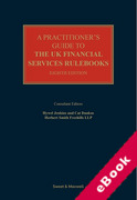 Cover of A Practitioner's Guide to the UK Financial Services Rulebooks (eBook)