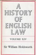 Cover of Sir William Searle Holdsworth: A History of English Law Volume 14: Book V Part I - The Centuries of Settlement and Reform 1701-1875 (V)