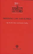 Cover of The Hamlyn Lectures 1998: Freedom, Law and Justice