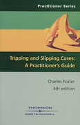 Cover of Tripping and Slipping Cases: A Practitioner's Guide