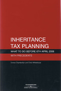 Cover of Inheritance Tax Planning: What to do Before 6th April 2008 With Precedents