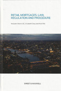 Cover of Retail Mortgages: Law, Regulation and Procedure