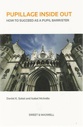 Cover of Pupillage Inside Out: How to Succeed as a Pupil Barrister