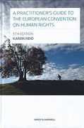 Cover of A Practitioner's Guide to the European Convention on Human Rights