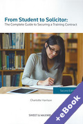 Cover of From Student to Solicitor: The Complete Guide to Securing a Training Contract (Book & eBook Pack)