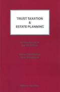 Cover of Trust Taxation and Estate Planning 4th ed: 1st Supplement