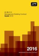 Cover of JCT Management Building Contract Guide 2016: (MC/G)