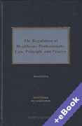 Cover of The Regulation of Healthcare Professionals: Law, Principle and Process (Book & eBook Pack)