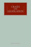 Cover of Craies on Legislation: A Practitioner's Guide to the Nature, Process, Effect and Interpretation of Legislation