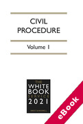 Cover of The White Book Service 2021: Civil Procedure Volume 1 only (eBook)