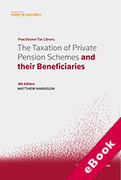 Cover of The Taxation of Private Pension Schemes and their Beneficiaries (eBook)