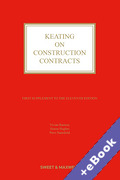 Cover of Keating on Construction Contracts 11th ed: 1st Supplement (Book & eBook Pack)