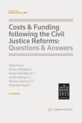 Cover of Costs & Funding following the Civil Justice Reforms: Questions & Answers