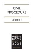 Cover of The White Book Service 2023: Civil Procedure Volumes 1 & 2
