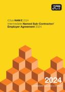 Cover of JCT Intermediate Named Sub-Contractor / Employer Agreement 2024 (ICSub/NAM/E)