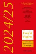 Cover of Facts & Figures 2024/25: Tables for the Calculation of Damages