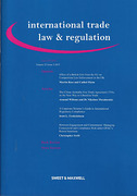 Cover of International Trade Law and Regulation: Issues and Bound Volume