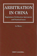 Cover of Arbitration in China: Regulation of Arbitration Agreements and Practical Issues
