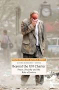 Cover of Beyond the UN Charter: Peace, Security and the Role of Justice