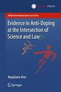 Cover of Evidence in Anti-Doping at the Intersection of Science & Law