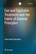 Cover of Fair and Equitable Treatment and the Fabric of General Principles