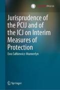 Cover of Jurisprudence of the PCIJ and of the ICJ on Interim Measures of Protection