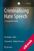 Cover of Criminalising Hate Speech: A Comparative Study (eBook)