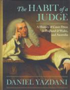 Cover of The Habit of a Judge: A History of Court Dress in England and Wales