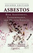 Cover of Asbestos: Risk Assessment, Epidemiology, and Health Effects