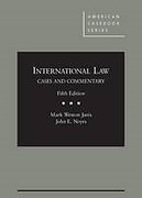 Cover of International Law: Cases and Commentary